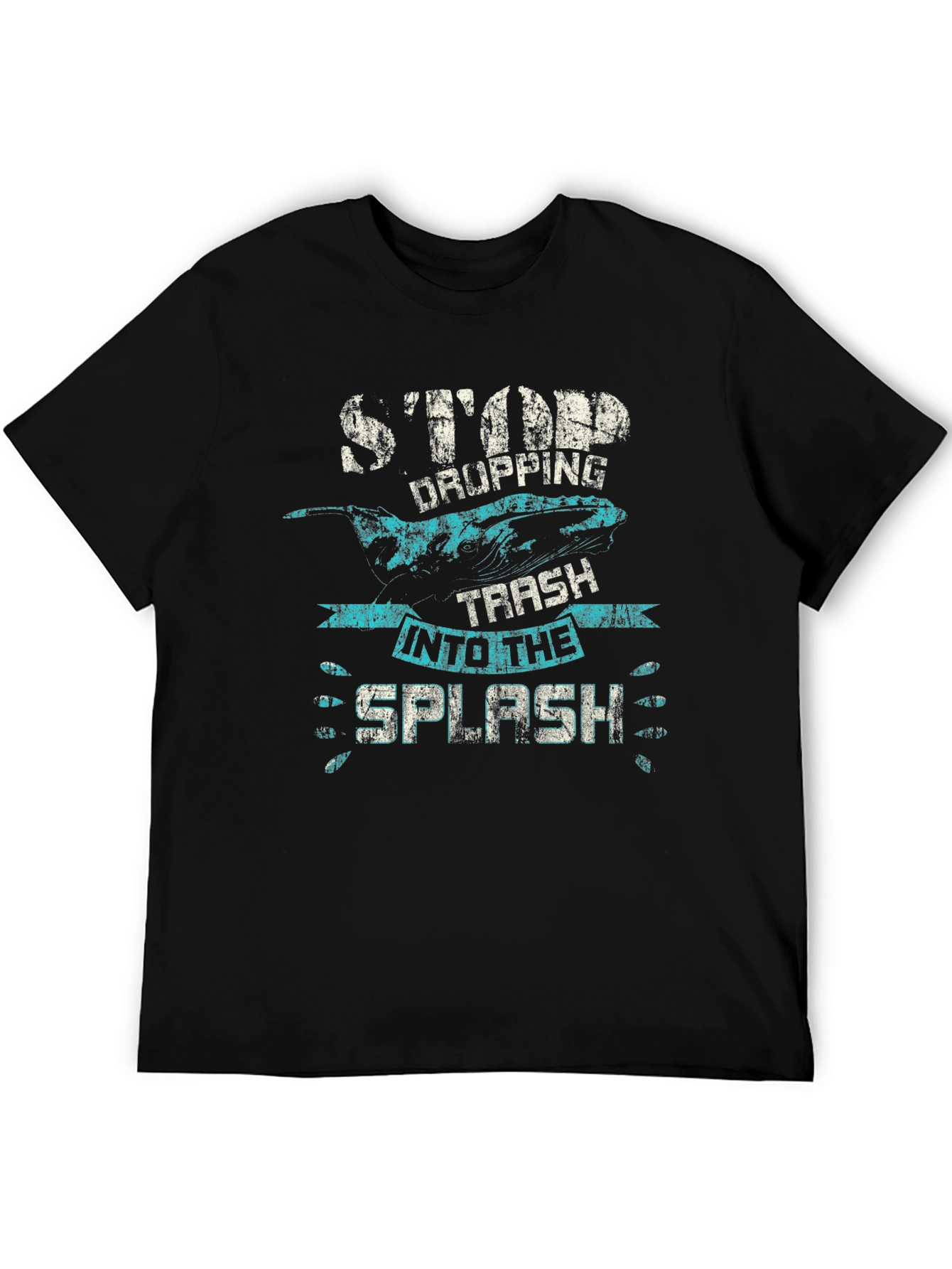 Stop Dropping Trash T-Shirt - Whale Graphic Tee