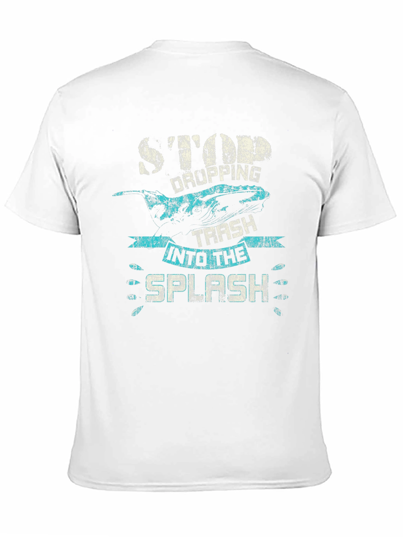 Stop Dropping Trash T-Shirt - Whale Graphic Tee