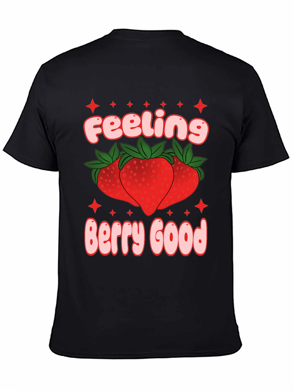 Feeling Berry Good T-Shirt - Stylish Fruit Tee