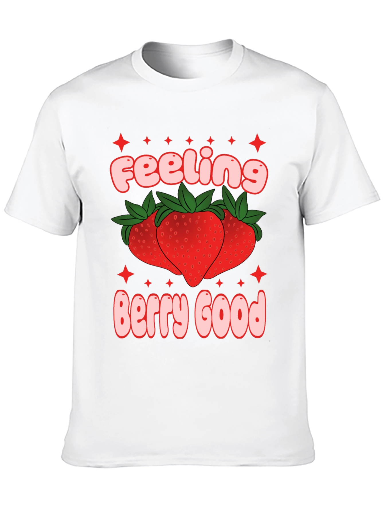 Feeling Berry Good T-Shirt - Stylish Fruit Tee