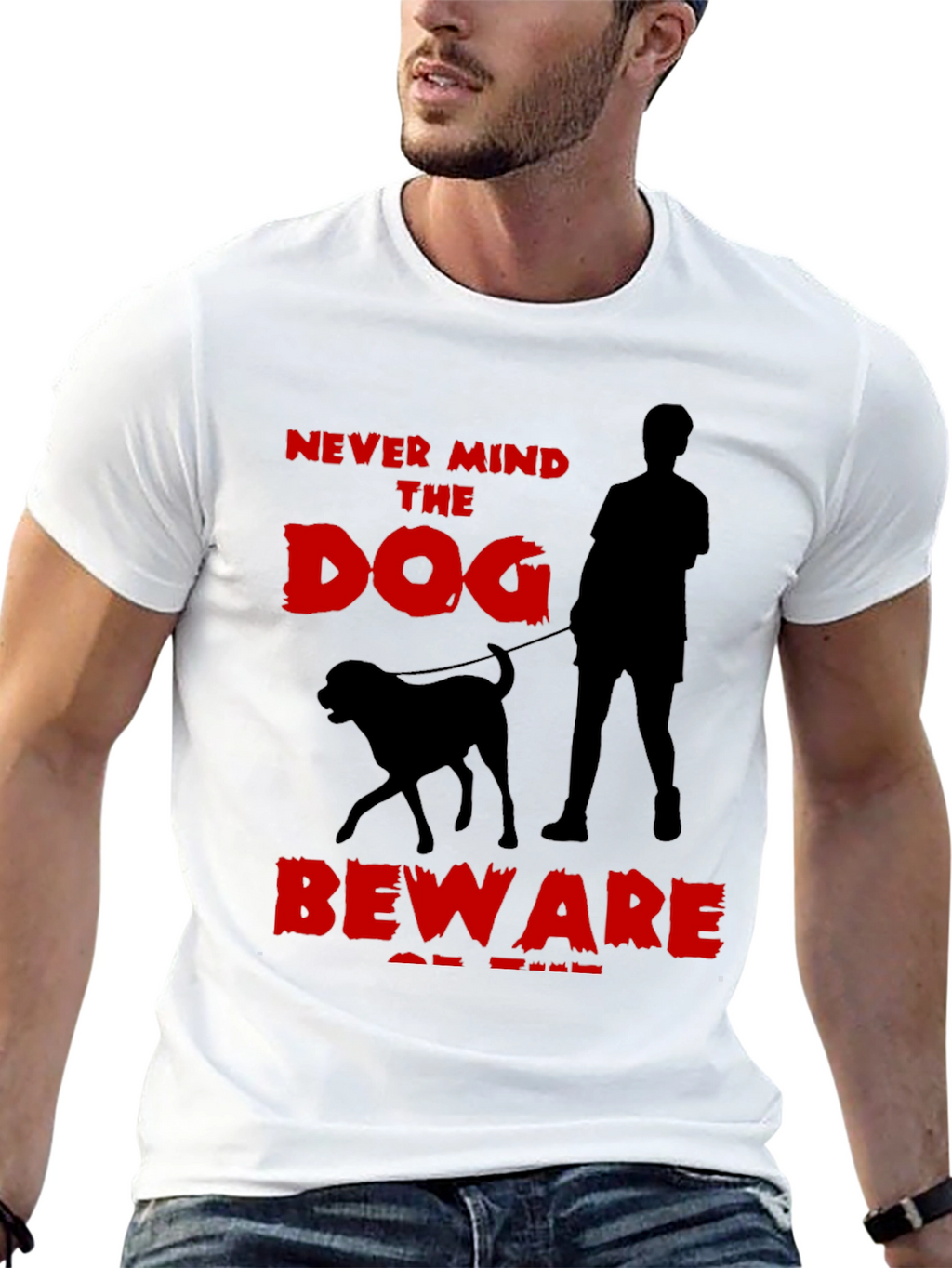 Never Mind the Dog T-Shirt