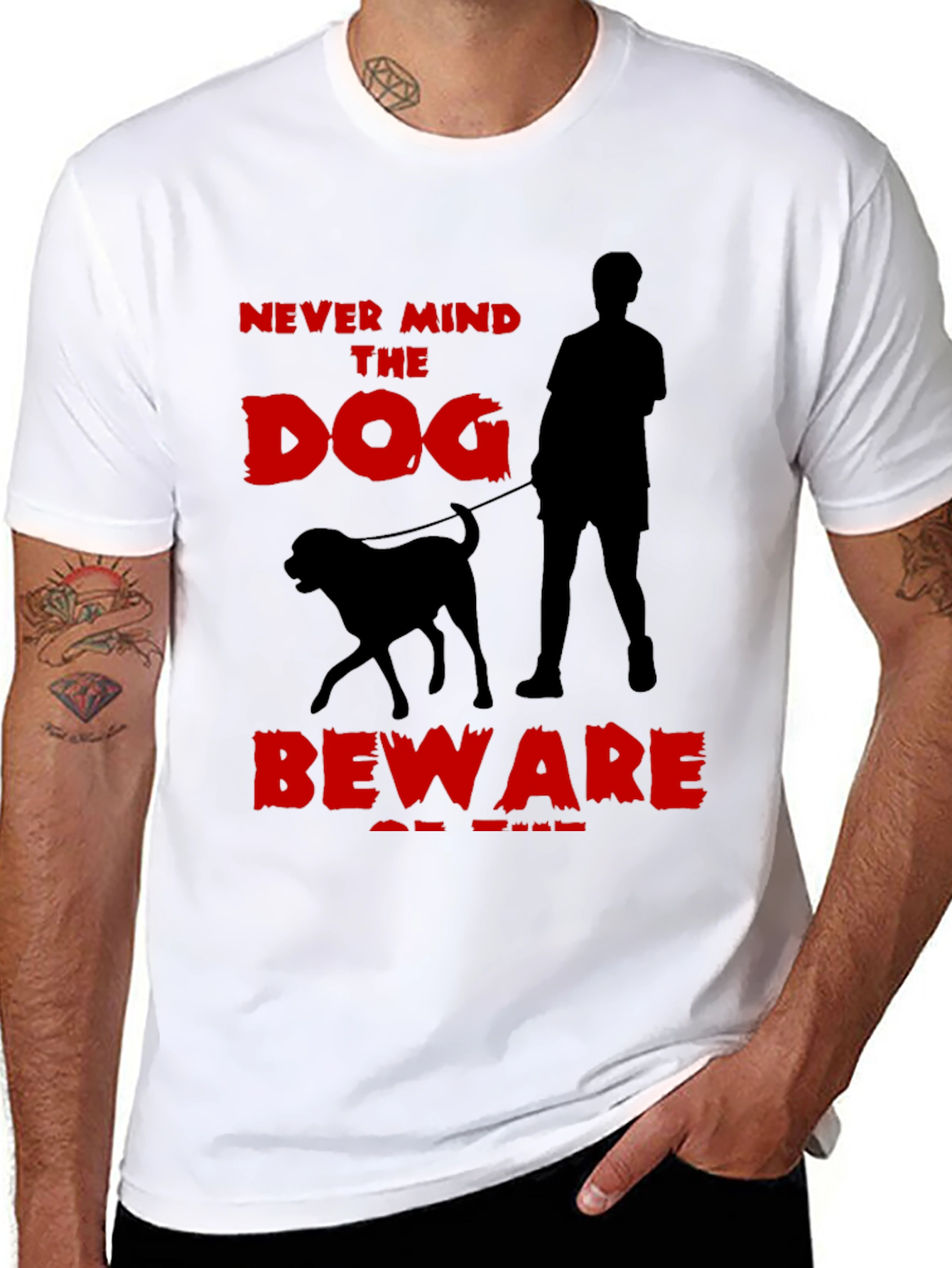 Never Mind the Dog T-Shirt