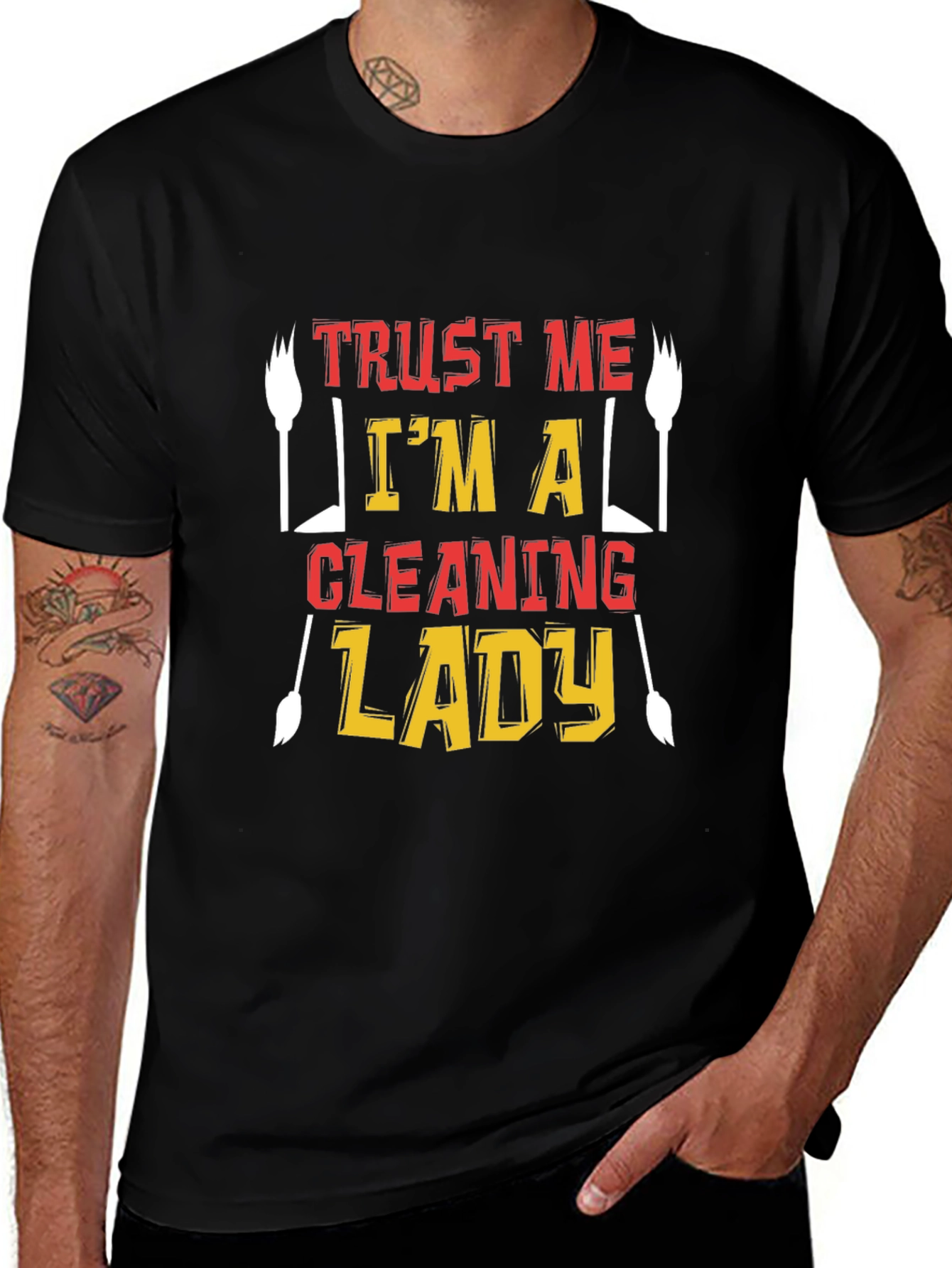 Trust Me Im A Cleaning Lady T-Shirt