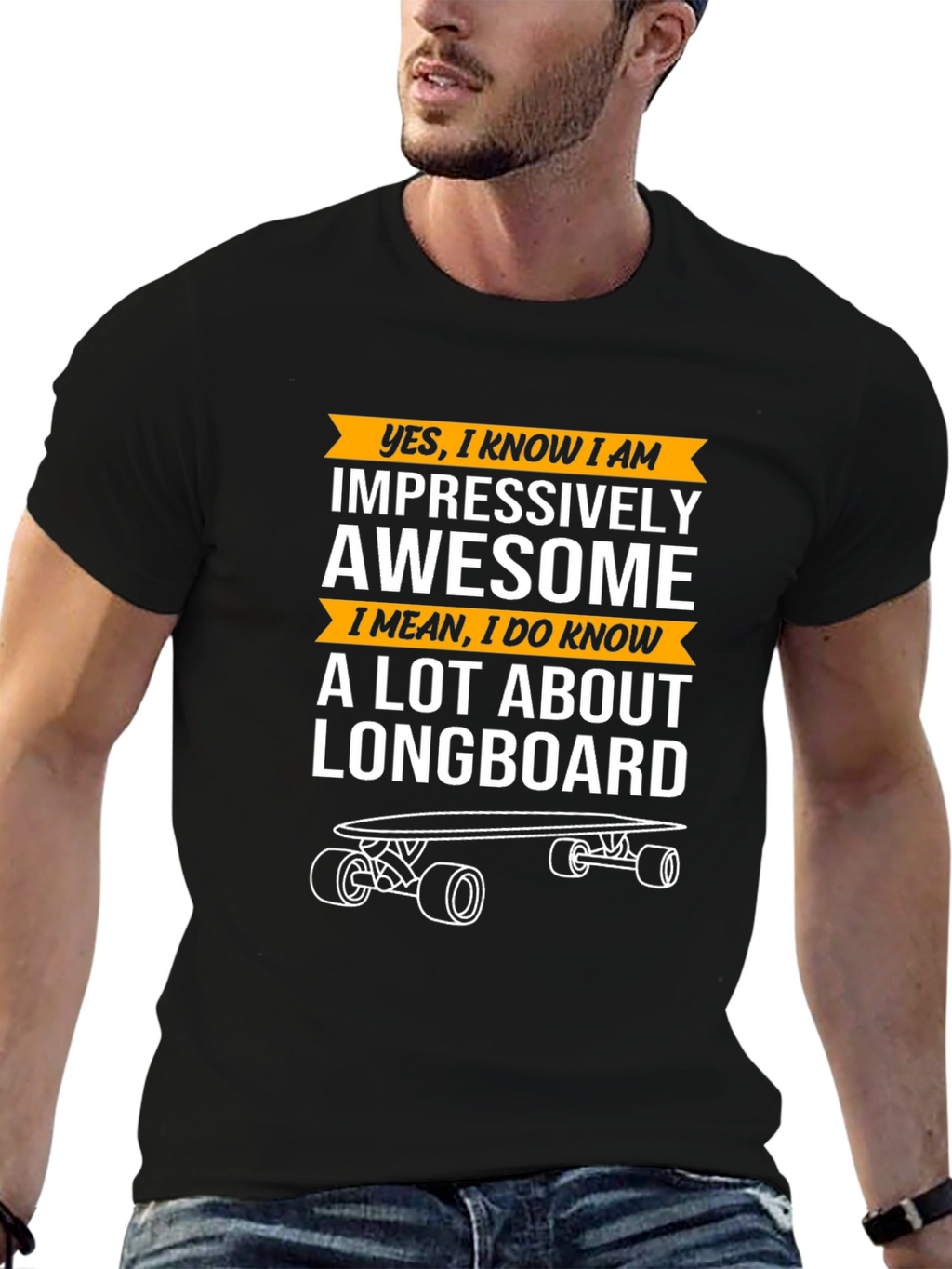 Impressively Awesome Longboard T-Shirt