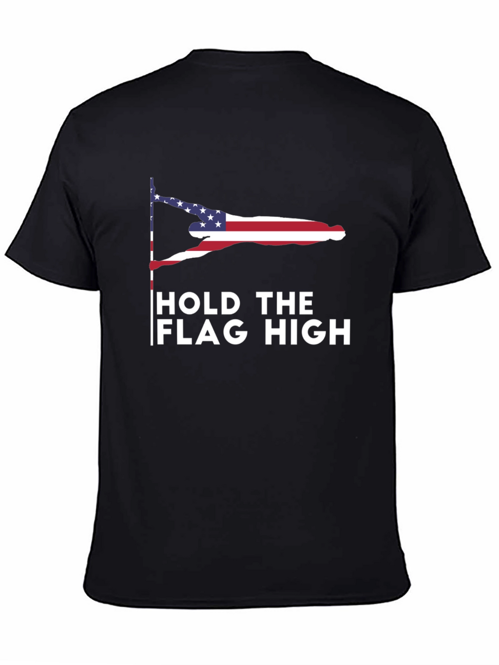 Hold The Flag High Graphic T-Shirt