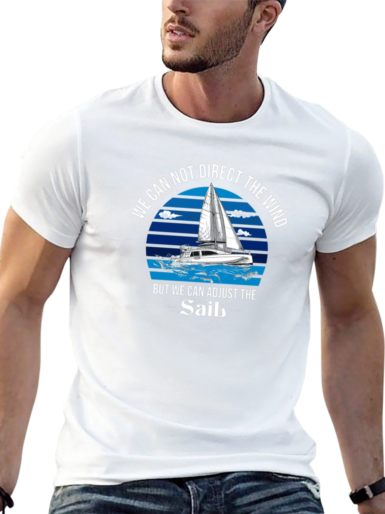 Sailboat T-Shirt - Adjust the Sails Motivational Tee
