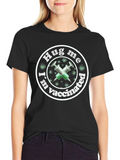Hug Me Im Vaccinated T-Shirt Funny Vaccine Tee