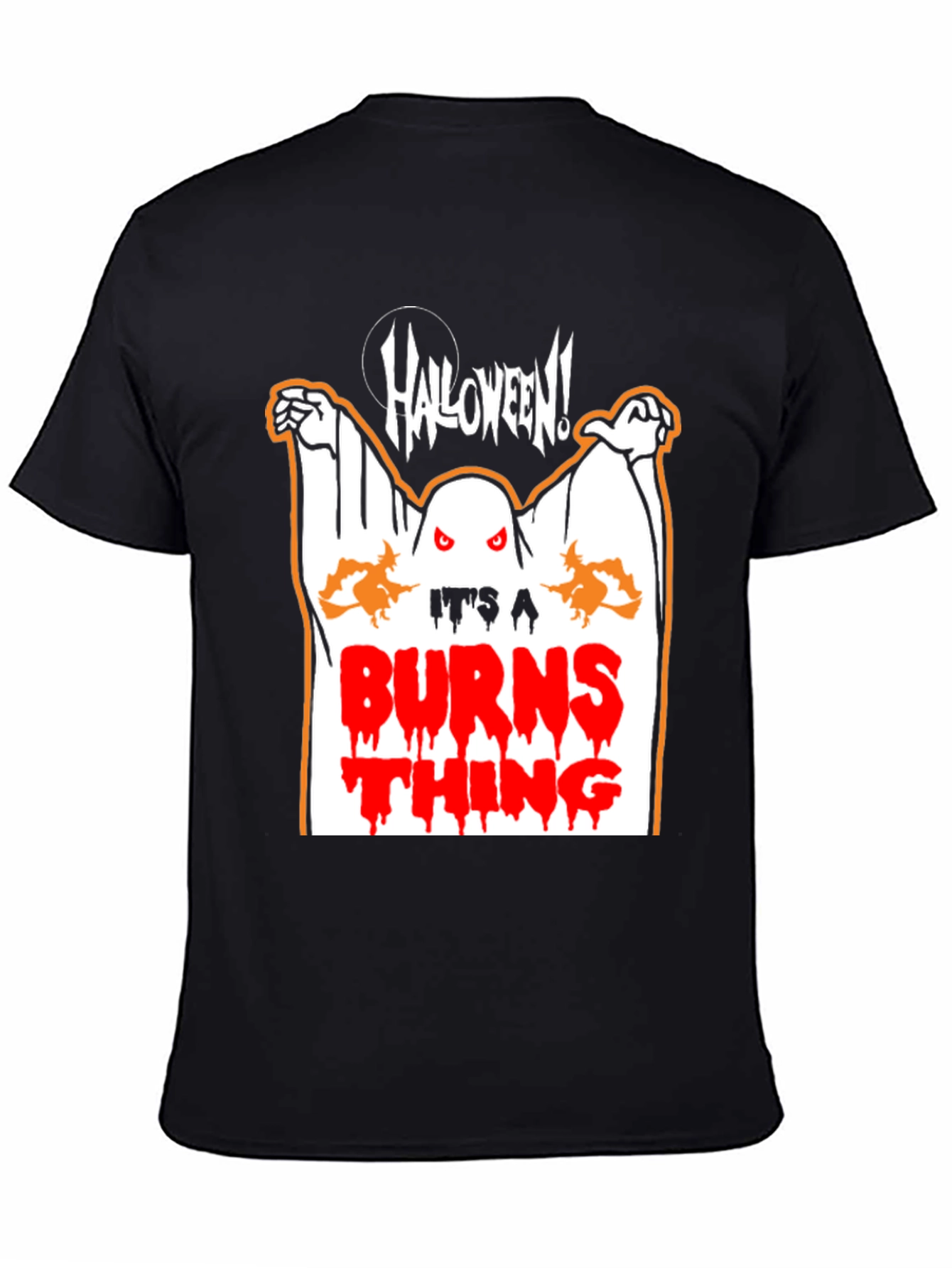 Halloween Ghost T-Shirt - Its a Burns Thing!