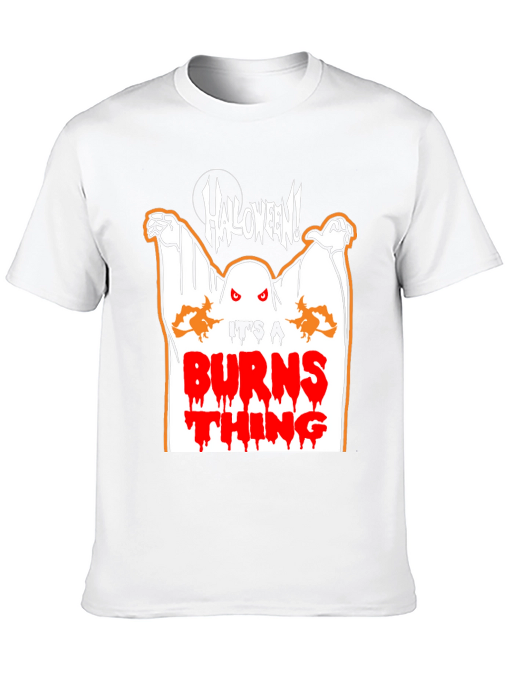 Halloween Ghost T-Shirt - Its a Burns Thing!