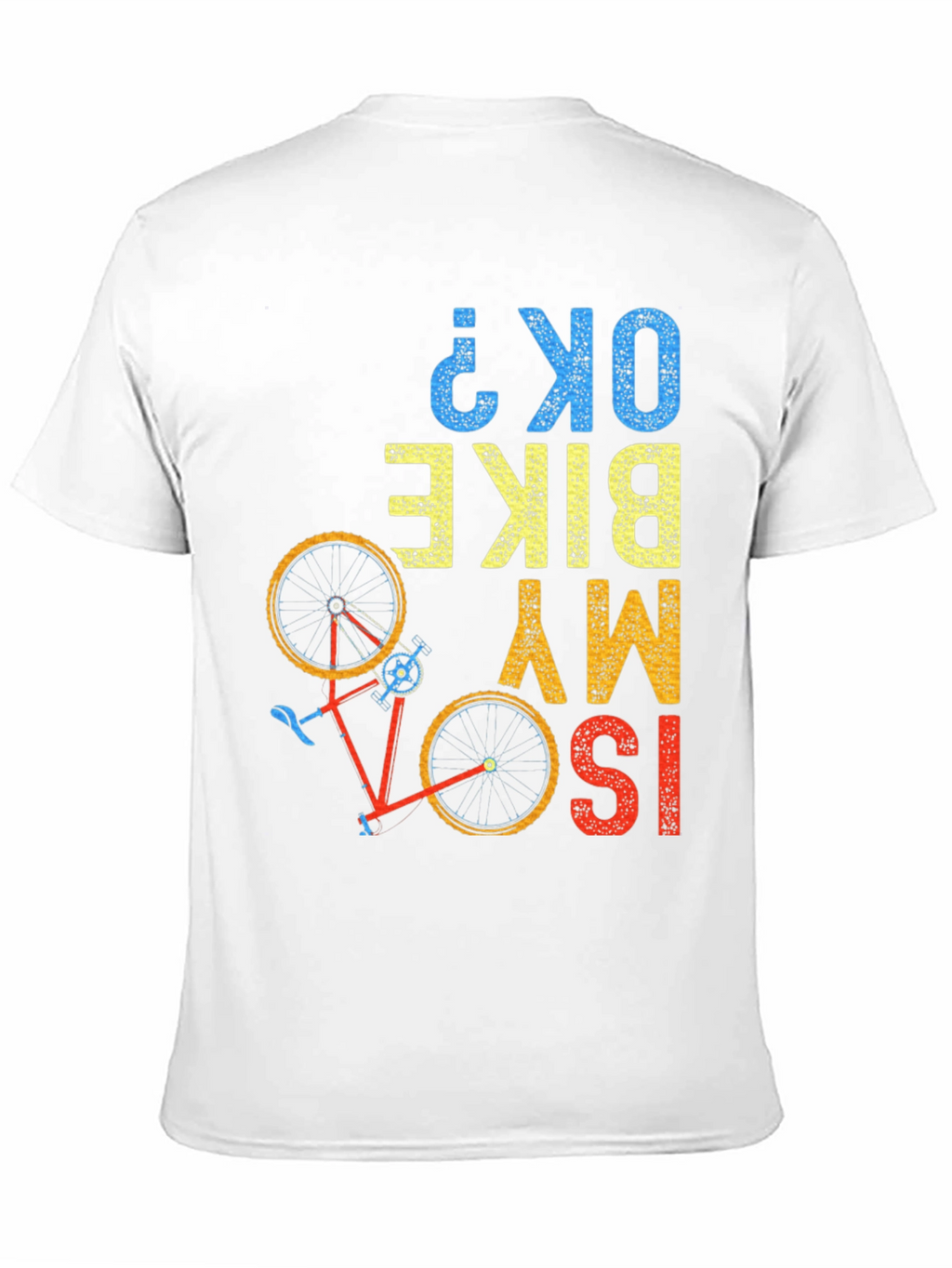 ISO My Bike OK? Graphic T-Shirt