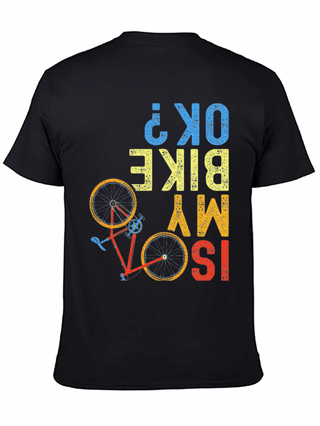 ISO My Bike OK? Graphic T-Shirt