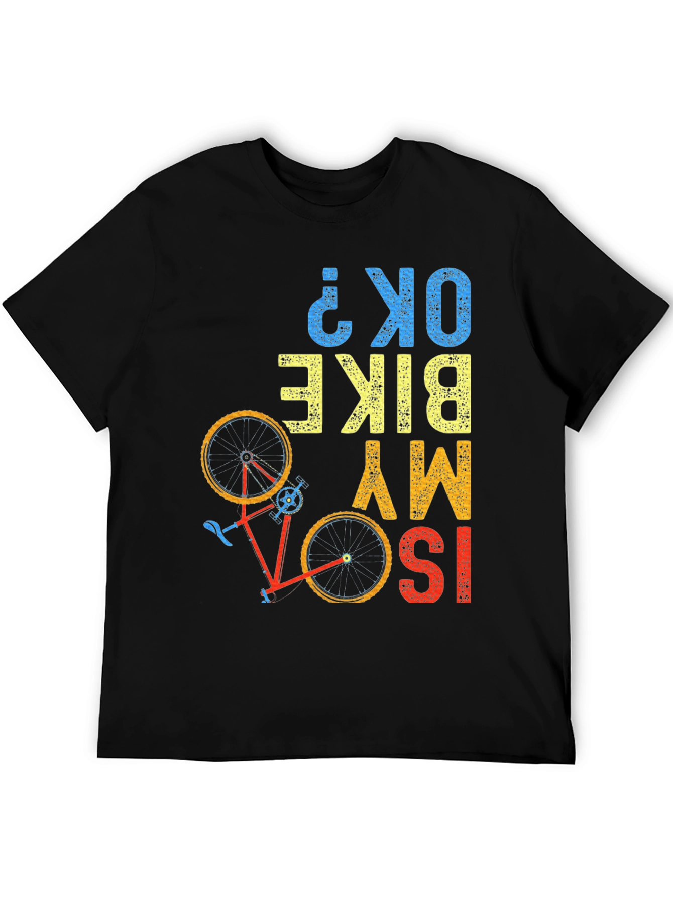 ISO My Bike OK? Graphic T-Shirt