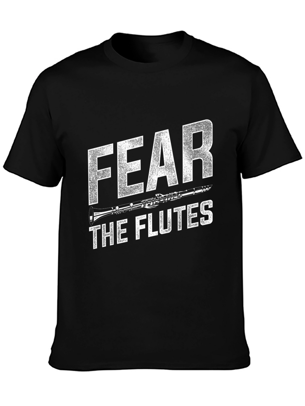 Fear the Flutes Funny Music T-Shirt