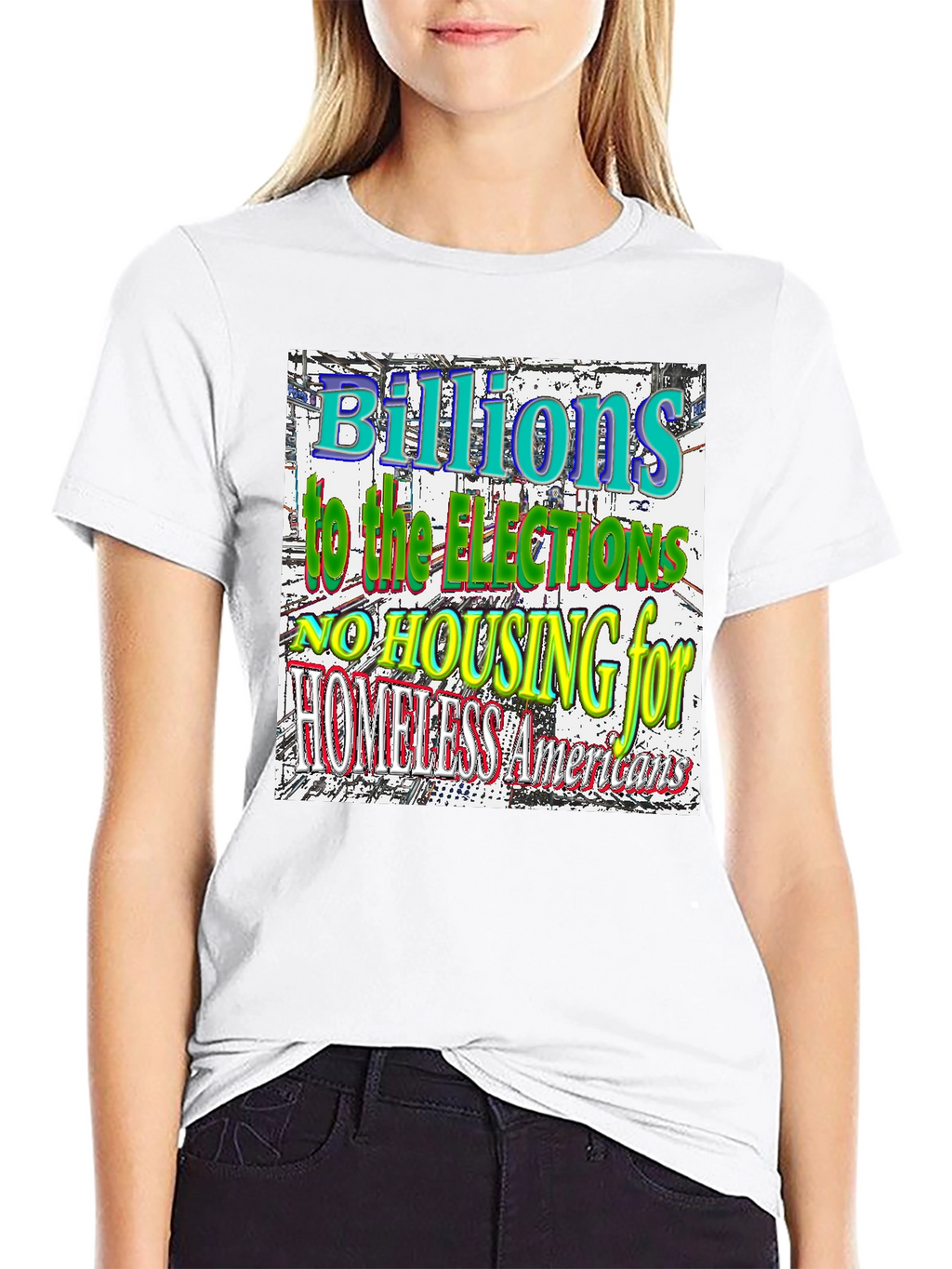 Political Statement T-Shirt - Homeless Americans
