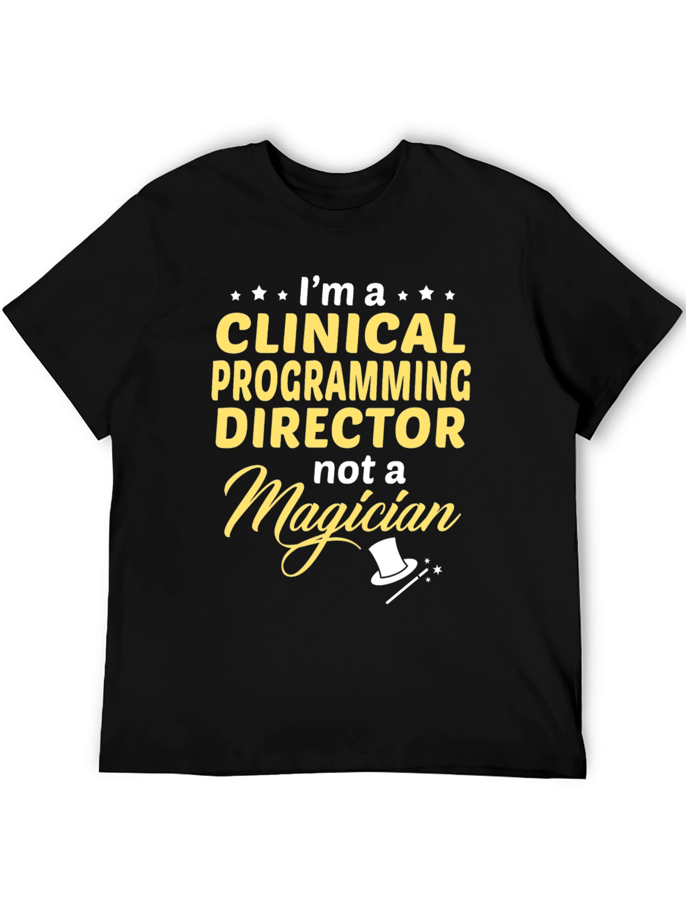 Clinical Programming Director T-Shirt