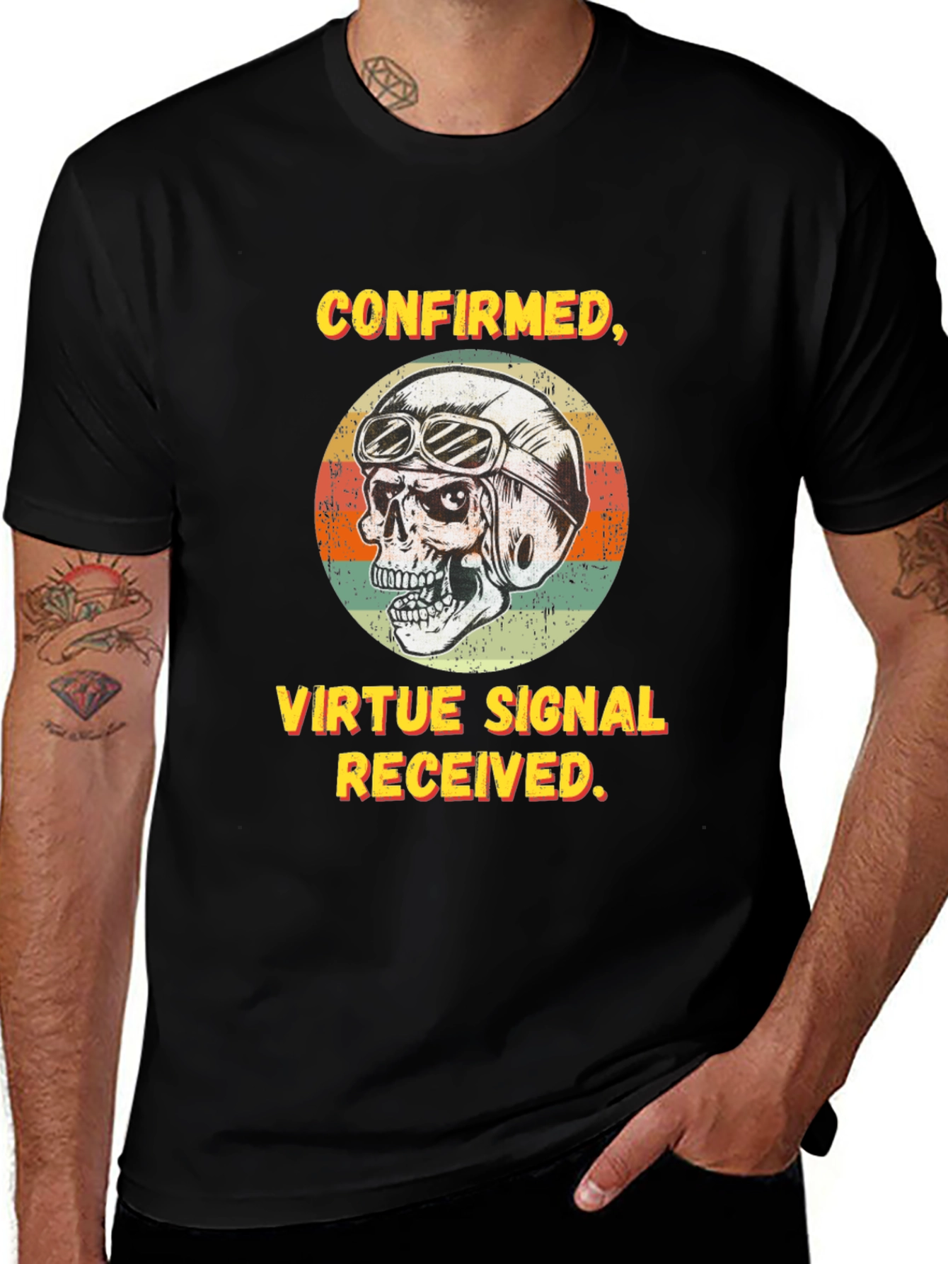 Confirmed Virtue Signal Received T-Shirt