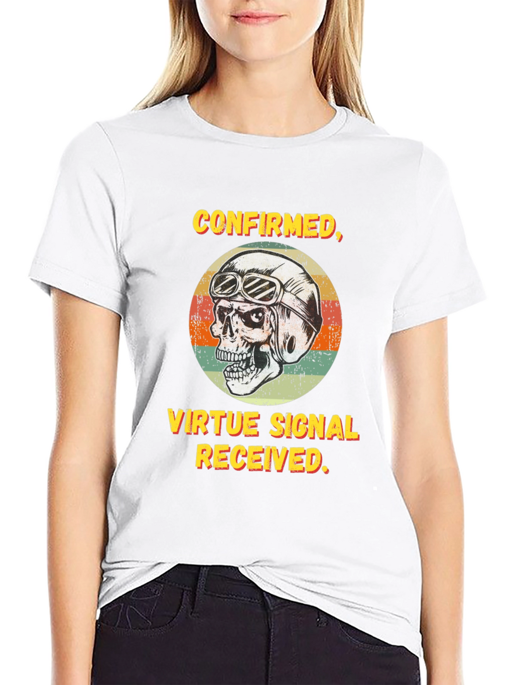 Confirmed Virtue Signal Received T-Shirt