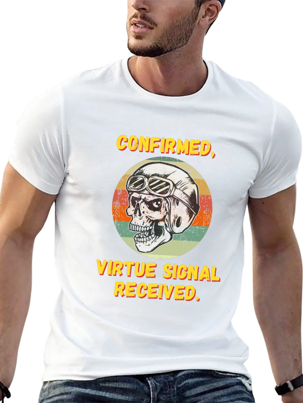 Confirmed Virtue Signal Received T-Shirt