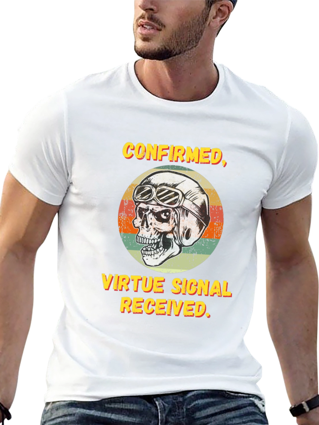 Confirmed Virtue Signal Received T-Shirt