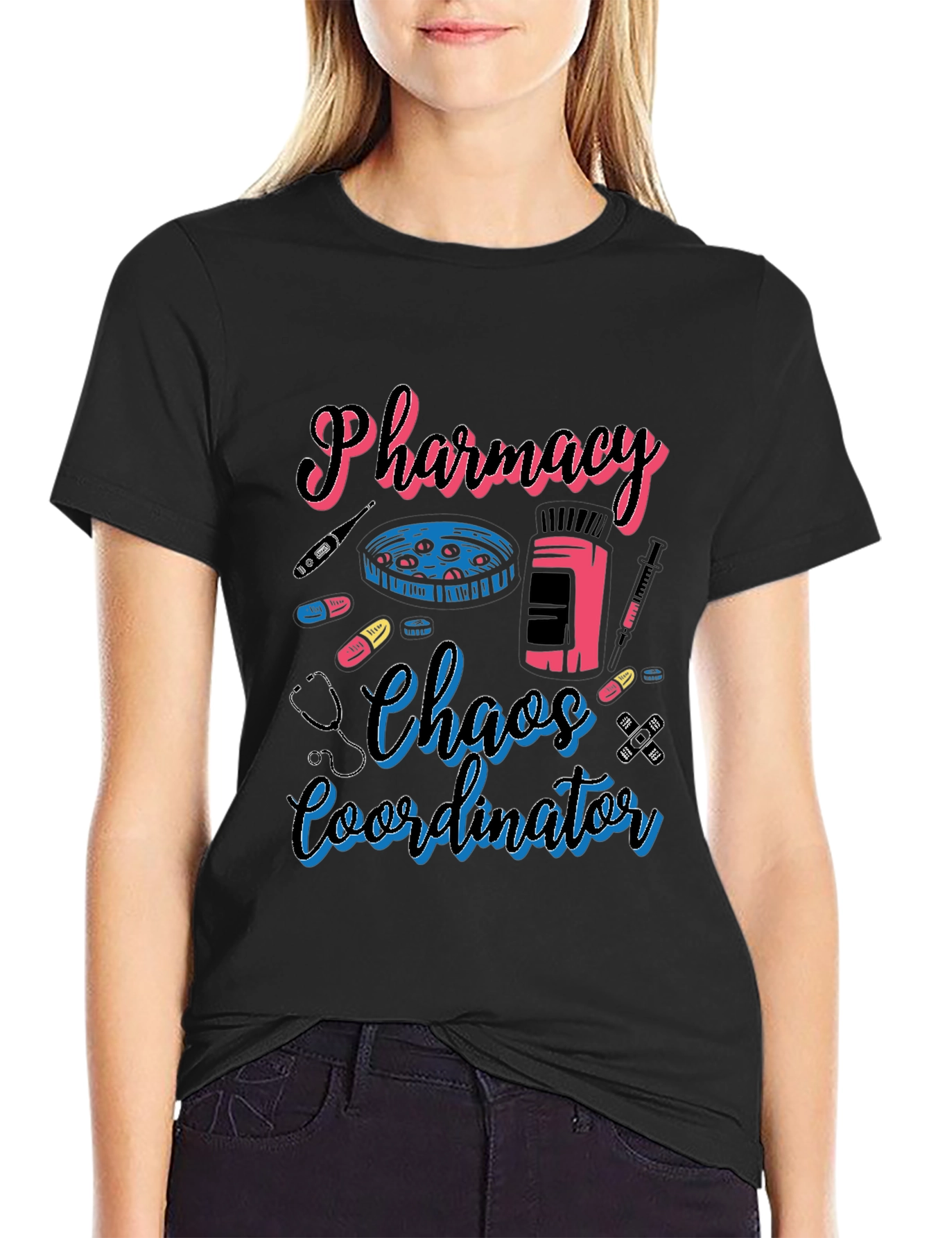 Pharmacy Chaos Coordinator Funny T-Shirt