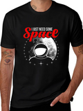 I Need Some Space T-Shirt - Astronaut Design