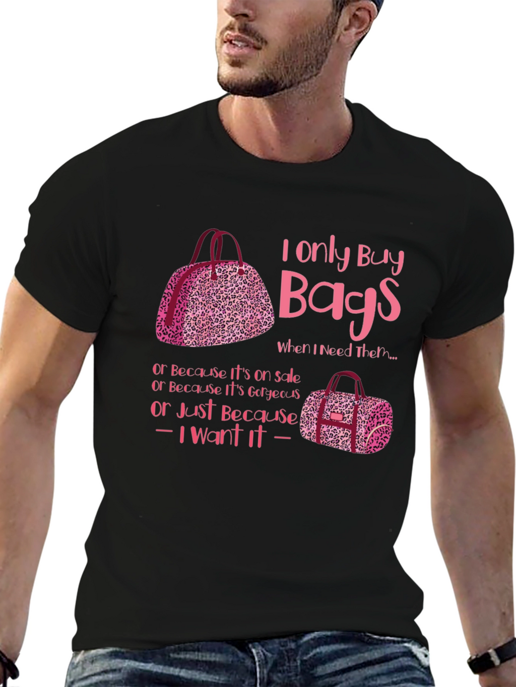 I Only Buy Bags Graphic Tee