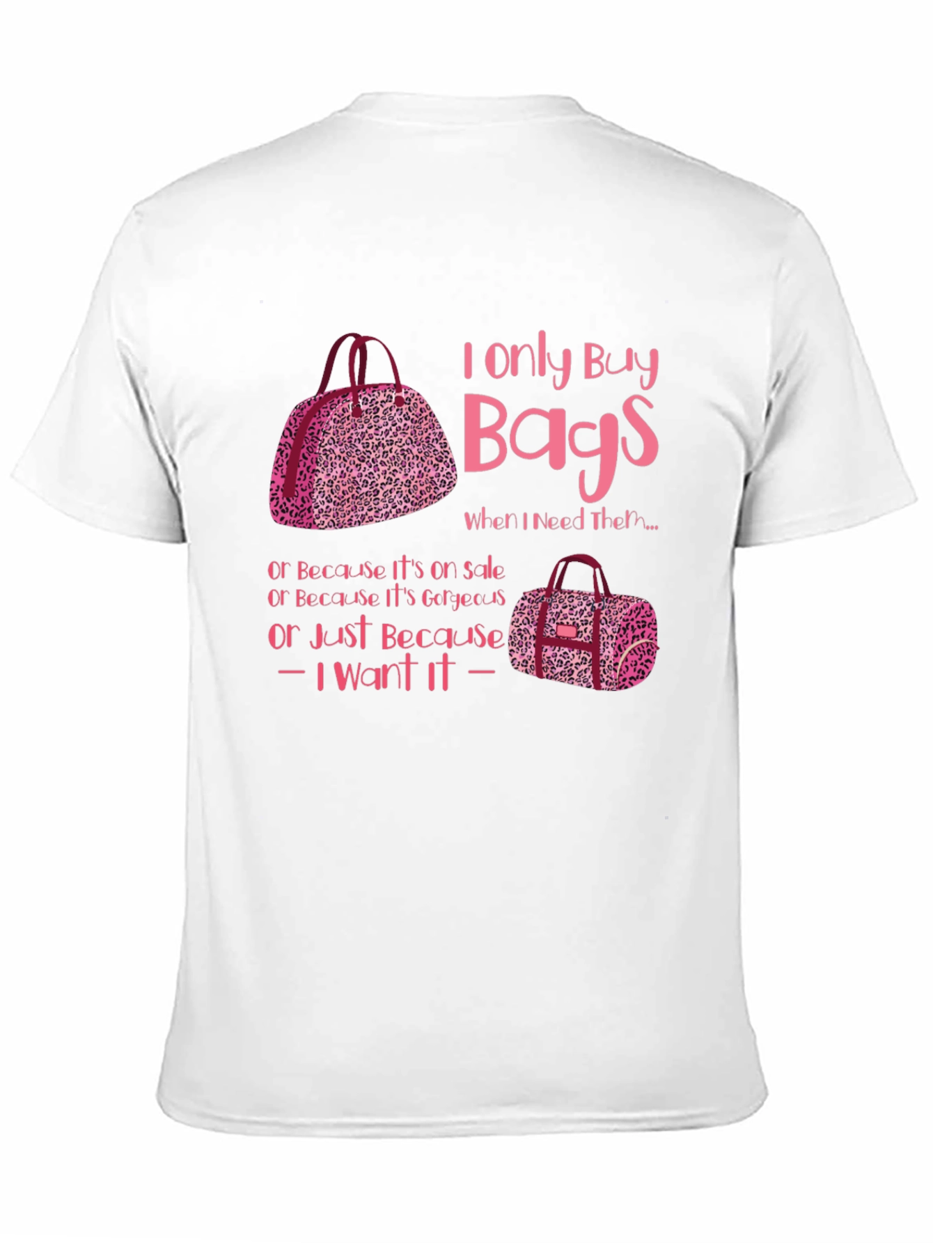 I Only Buy Bags Graphic Tee