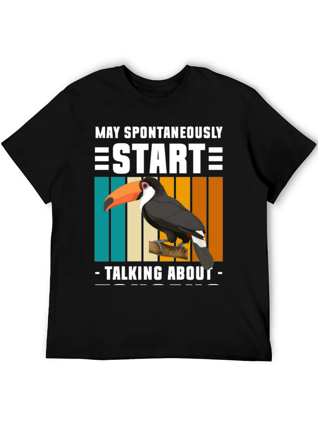 Toucan Graphic Tee: May Spontaneously Start Talking