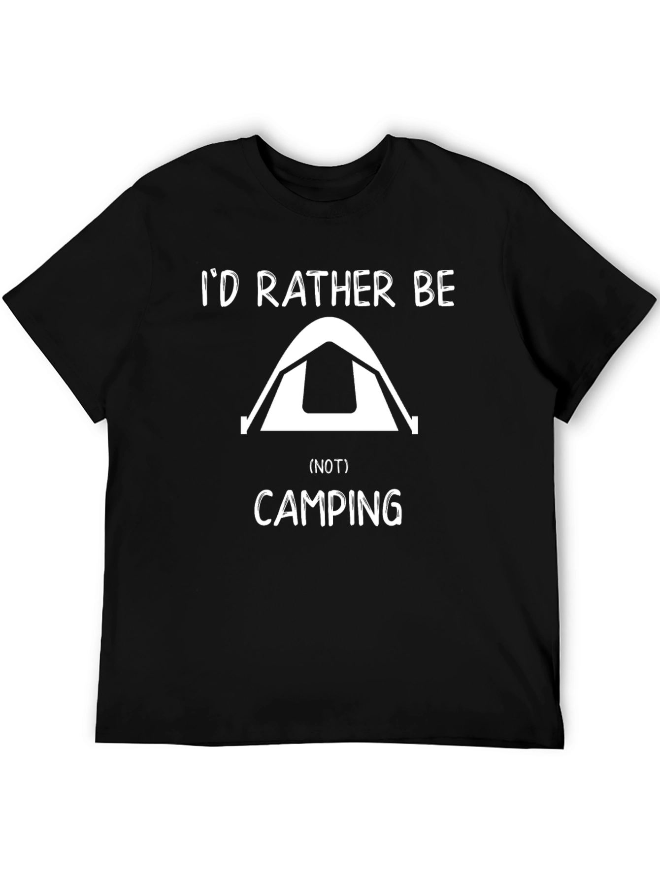 Funny Camping T-Shirt - Id Rather Be