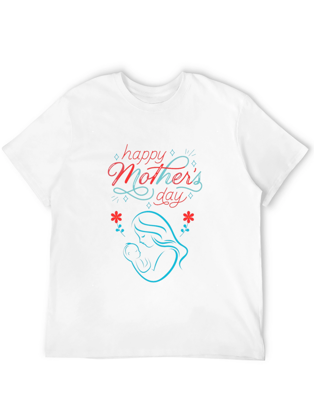 Happy Mothers Day Graphic Tee