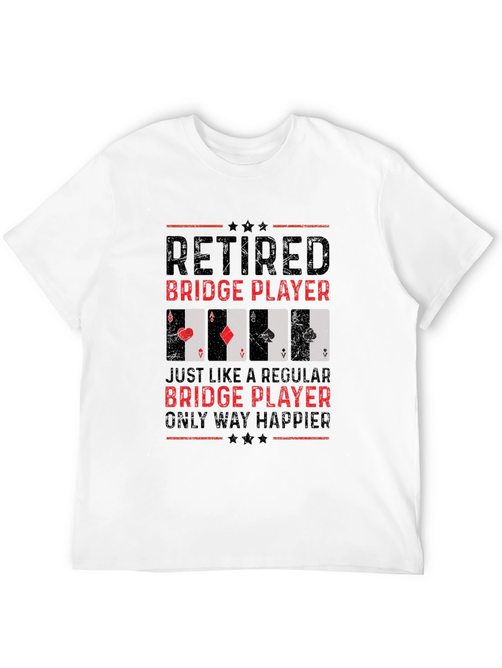 Retired Bridge Player T-Shirt