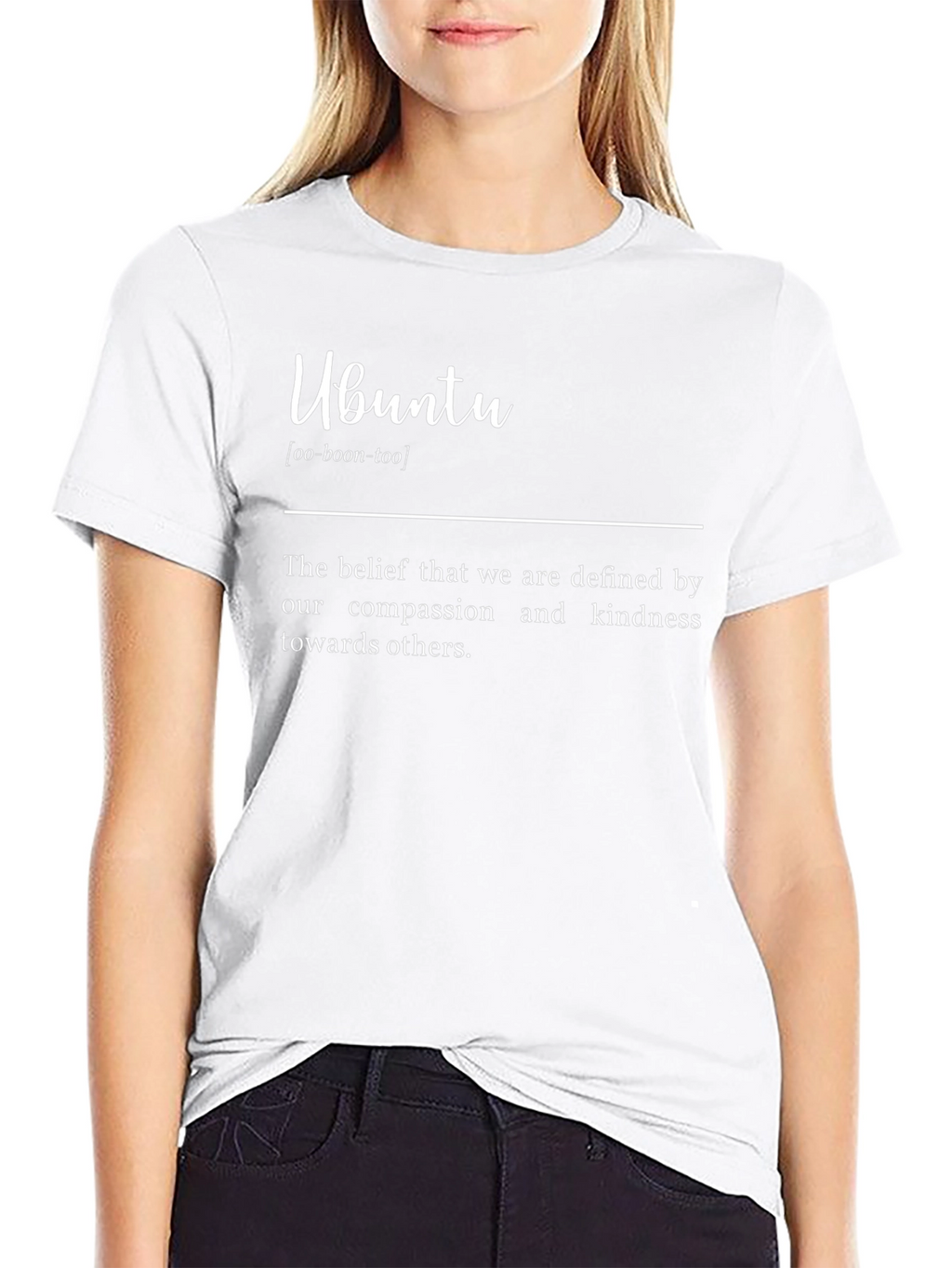 Ubuntu Definition T-Shirt - Compassion & Kindness