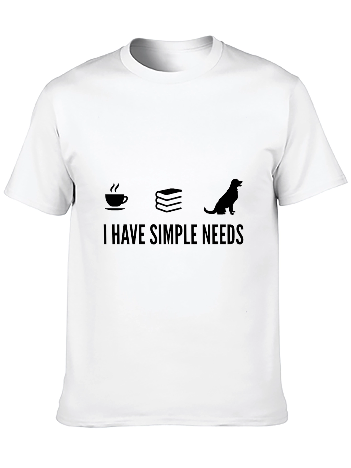 Simple Needs T-Shirt - Coffee Books and Dogs!