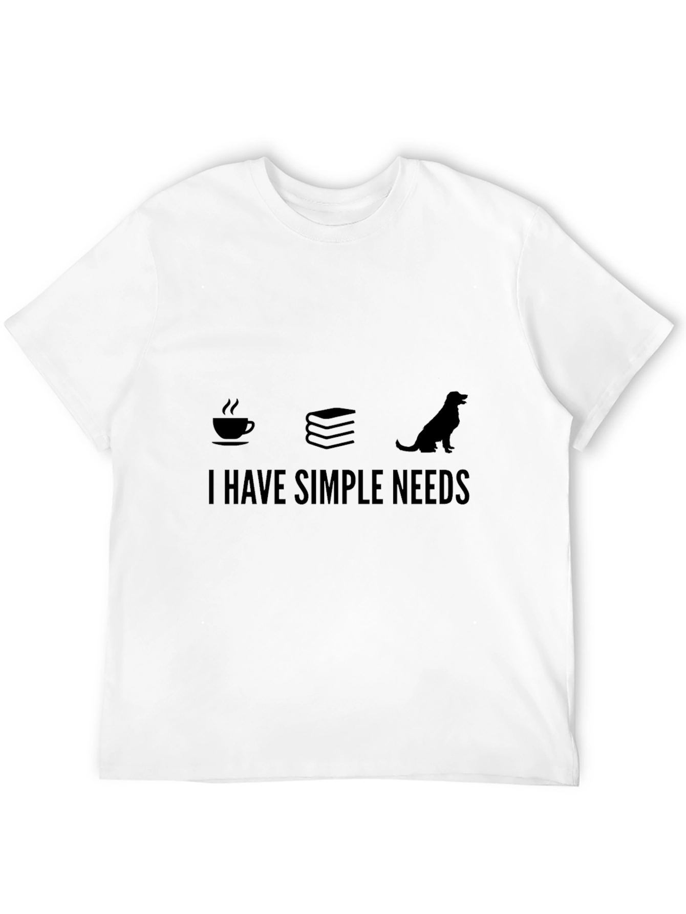 Simple Needs T-Shirt - Coffee Books and Dogs!
