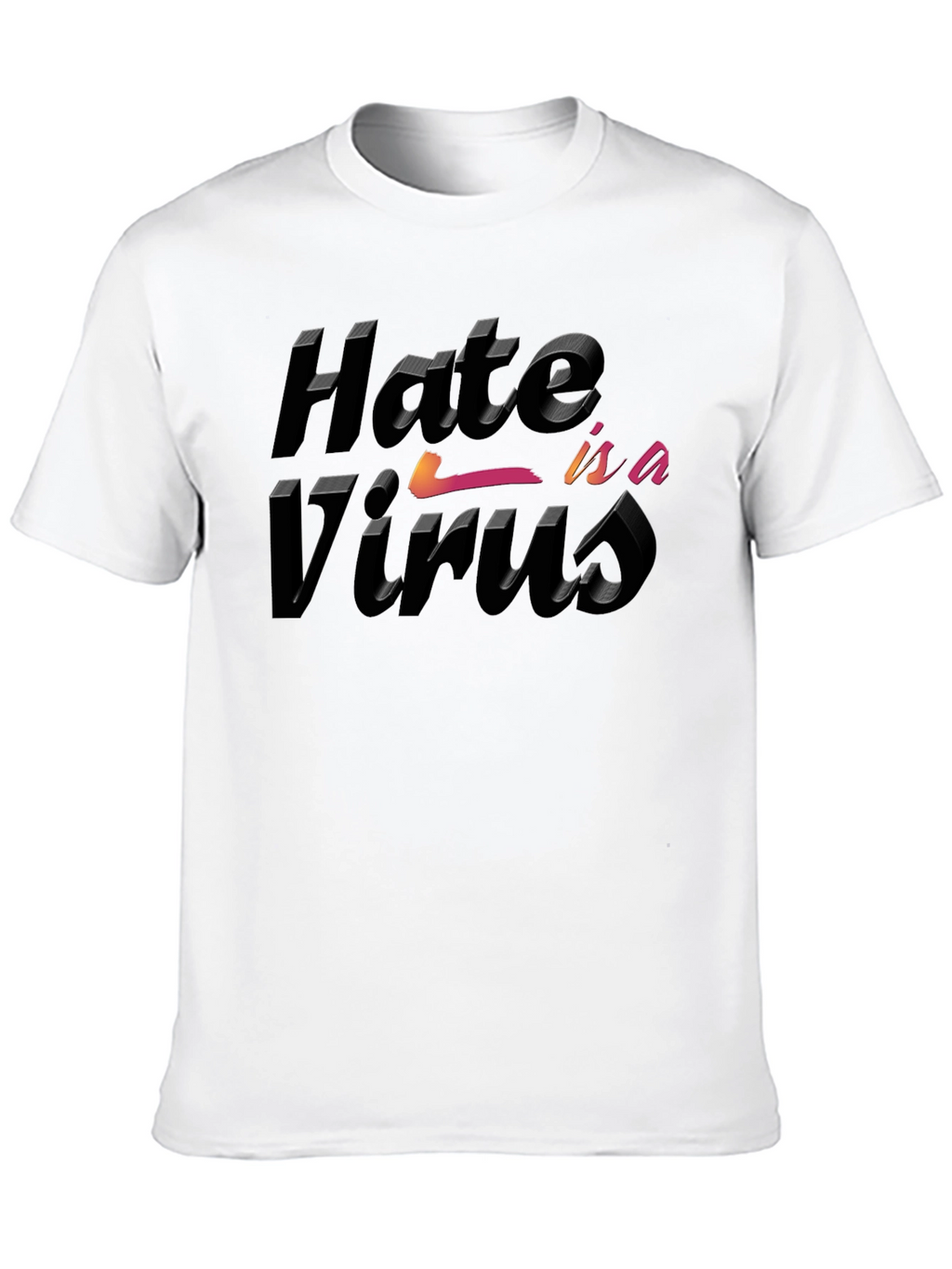 Hate is a Virus Graphic T-Shirt