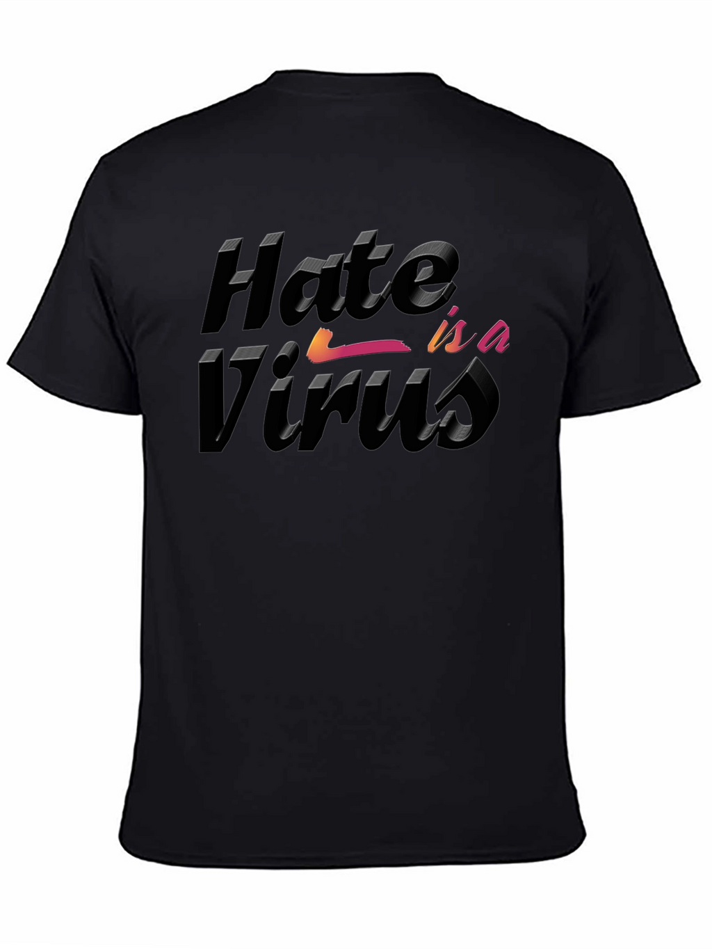 Hate is a Virus Graphic T-Shirt