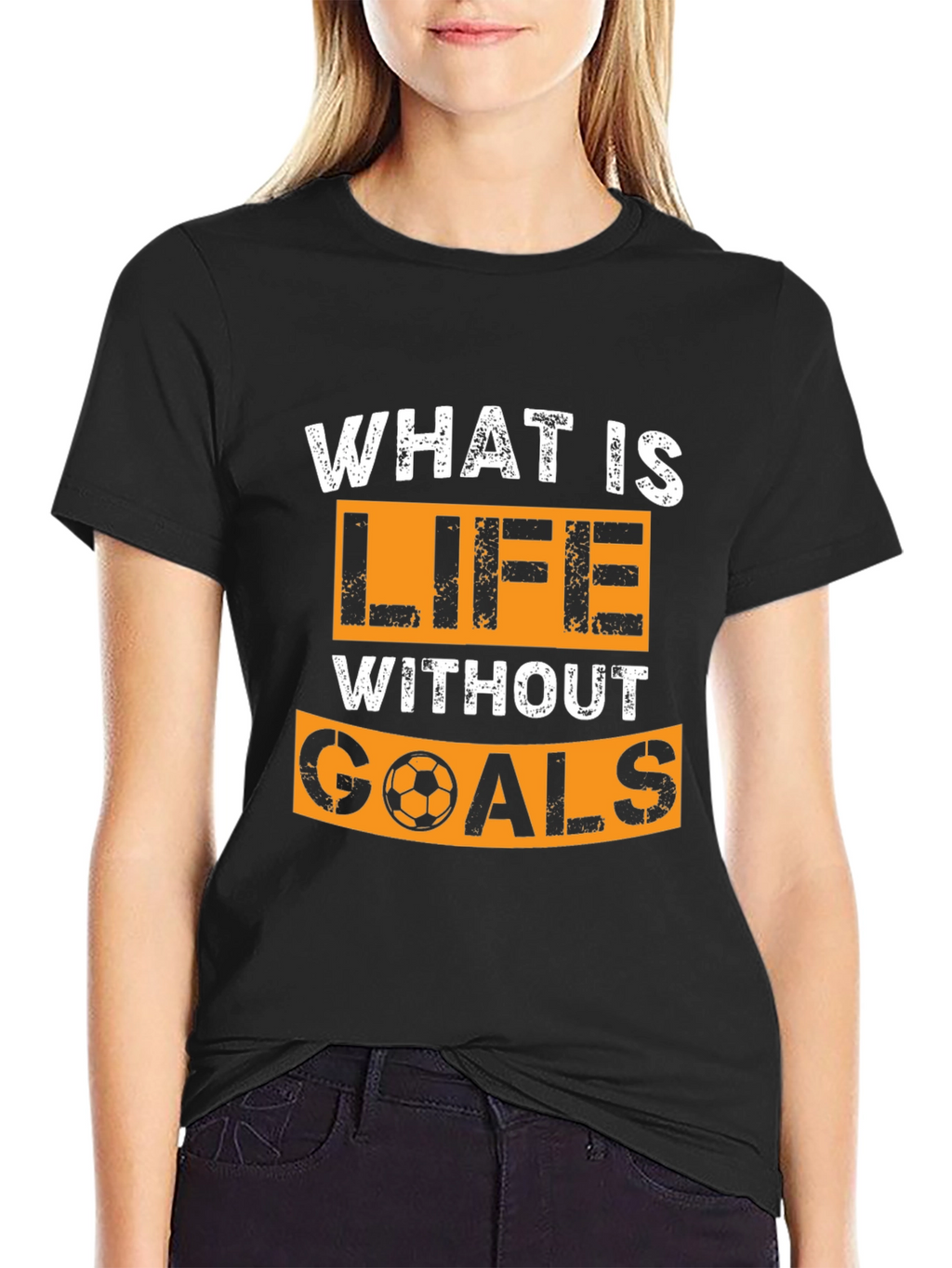 Life Without Goals T-Shirt - Soccer Design