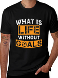 Life Without Goals T-Shirt - Soccer Design