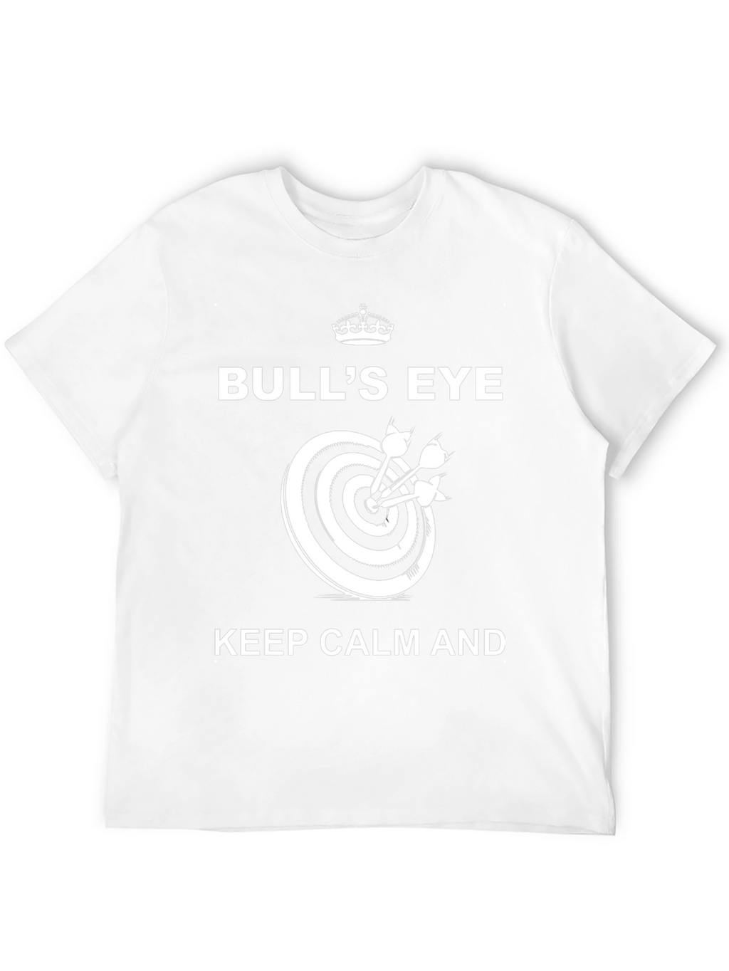 Bulls Eye Keep Calm T-Shirt - Dart Player Gift