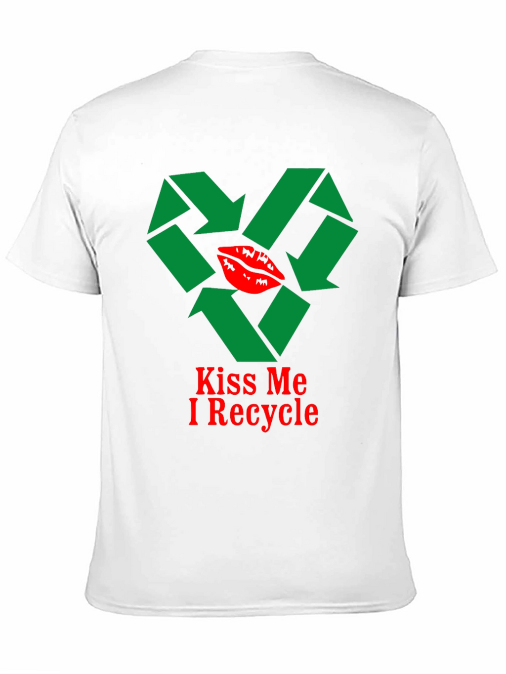 Kiss Me I Recycle Graphic T-Shirt