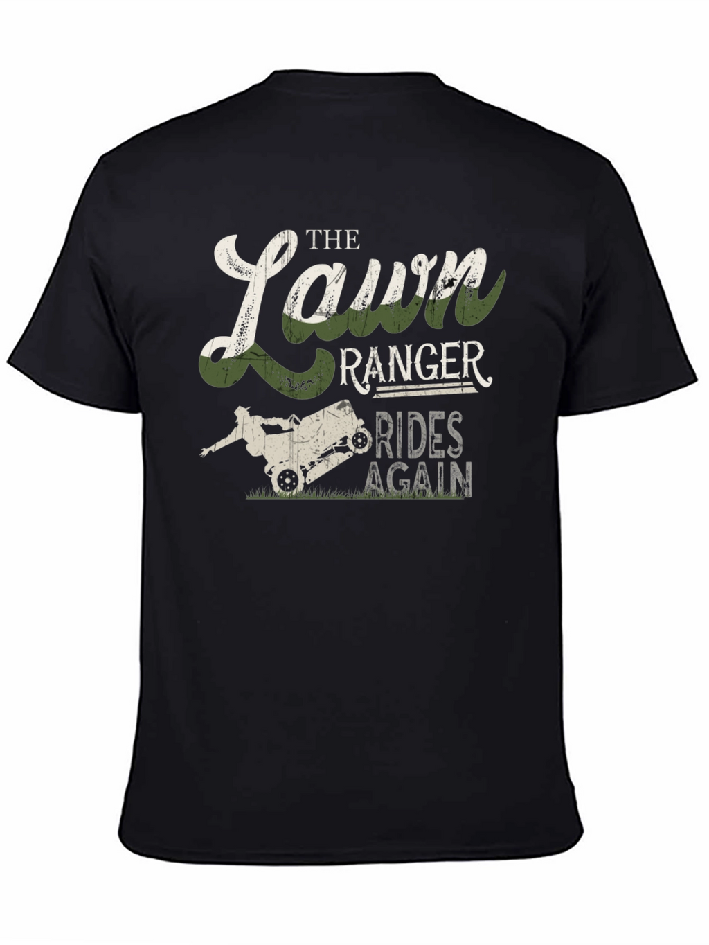 Lawn Ranger Rides Again Mens Graphic T-Shirt