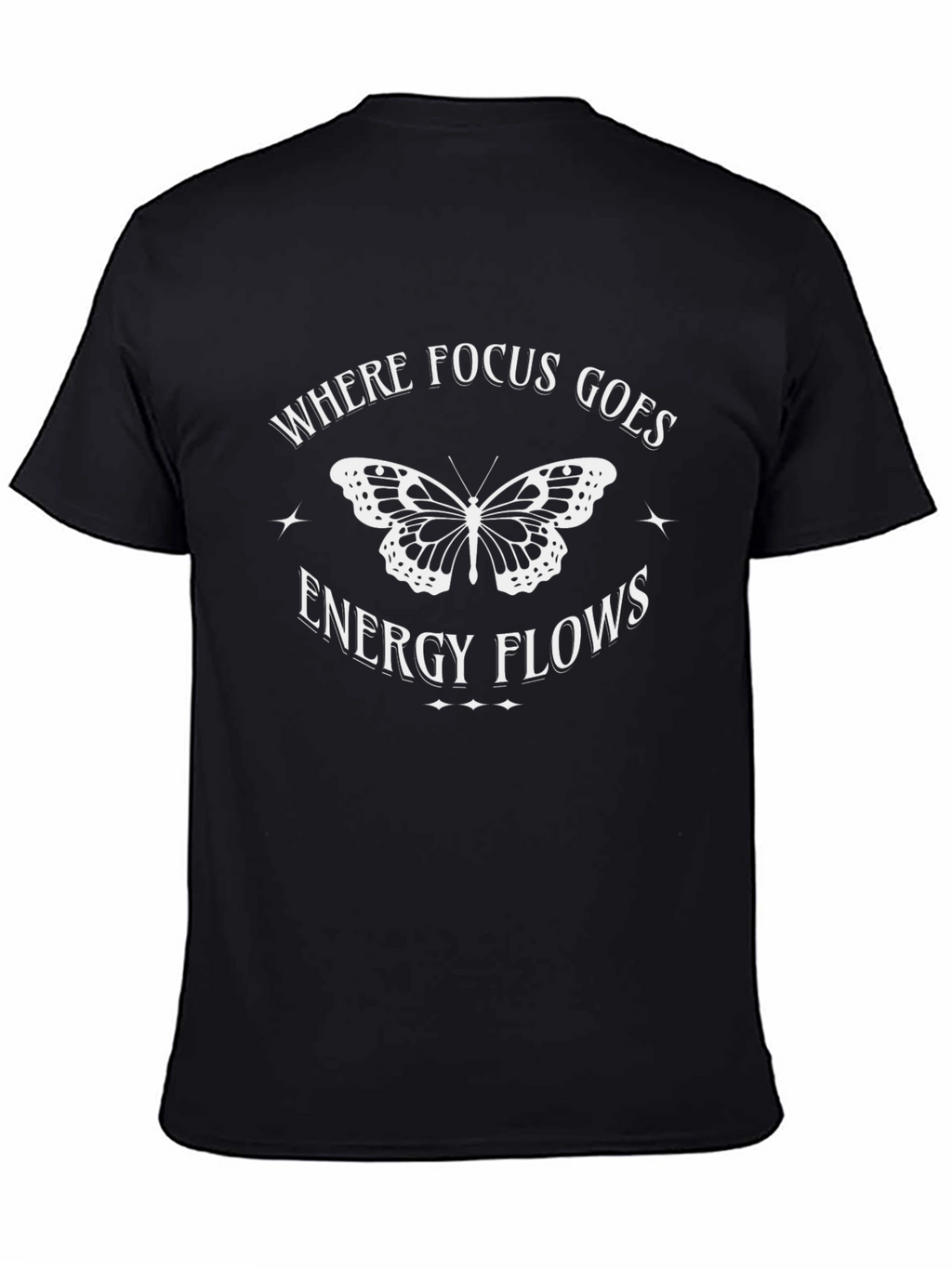 Focus Energy Butterfly T-Shirt - Motivational Tee