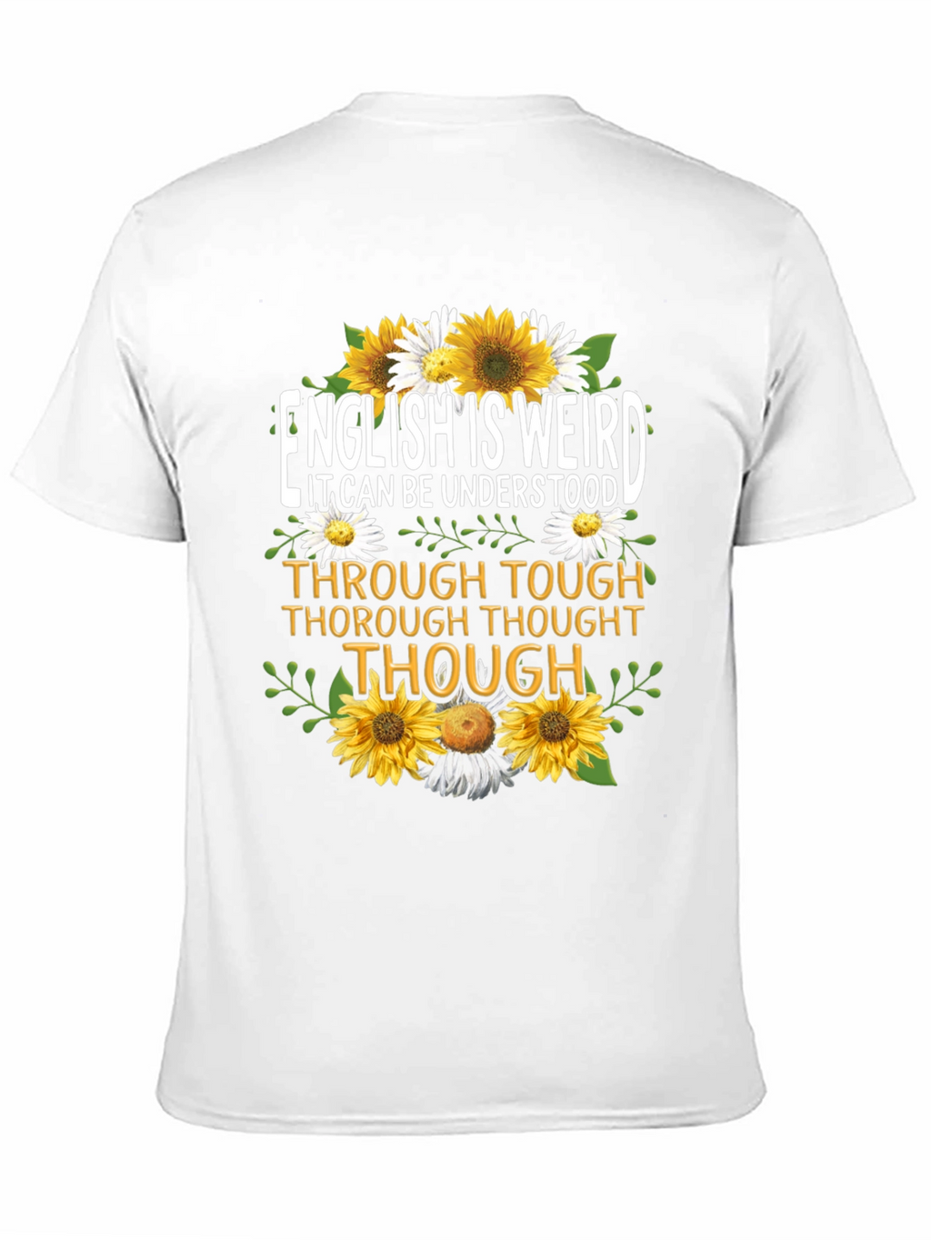 English Is Weird Graphic T-Shirt
