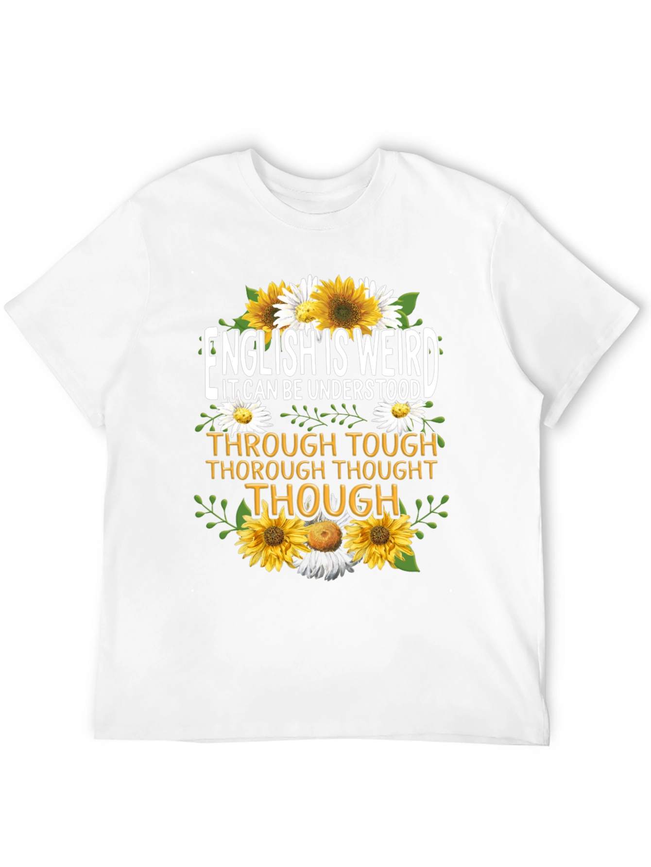 English Is Weird Graphic T-Shirt
