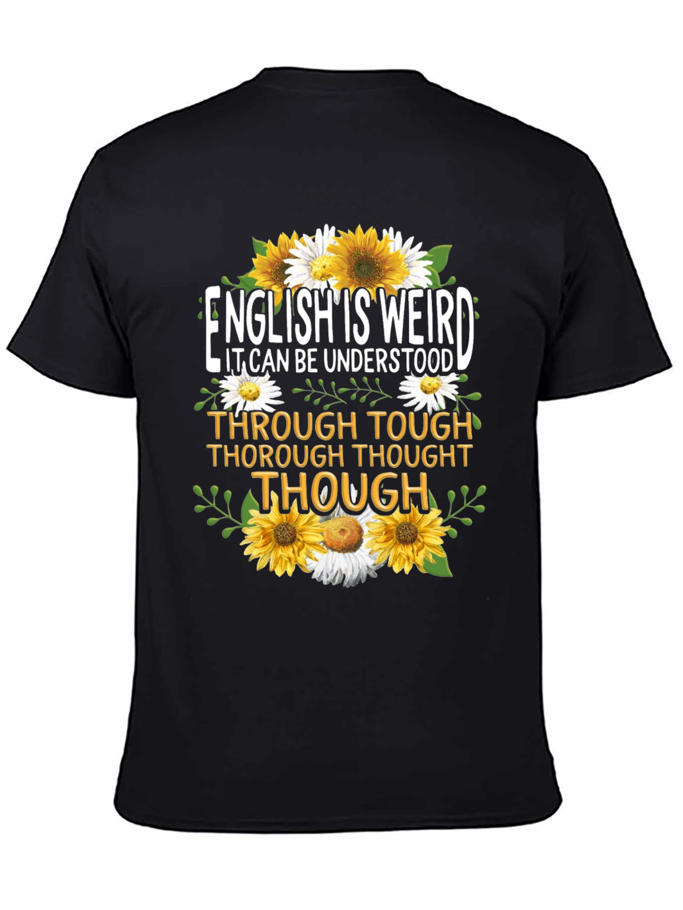 English Is Weird Graphic T-Shirt
