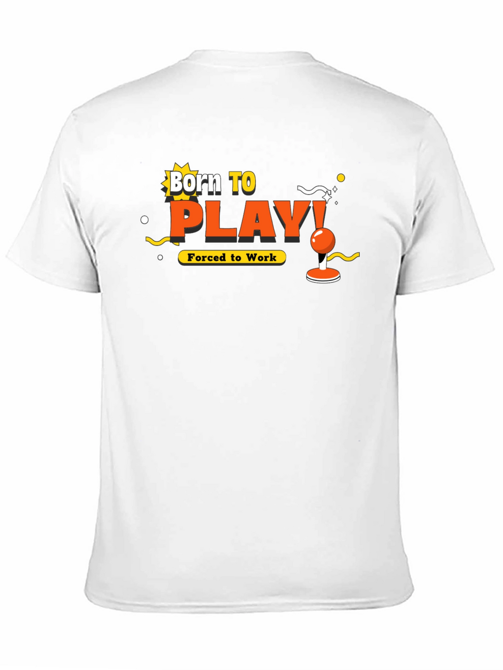 Born To Play T-Shirt - Gamer Graphic Tee