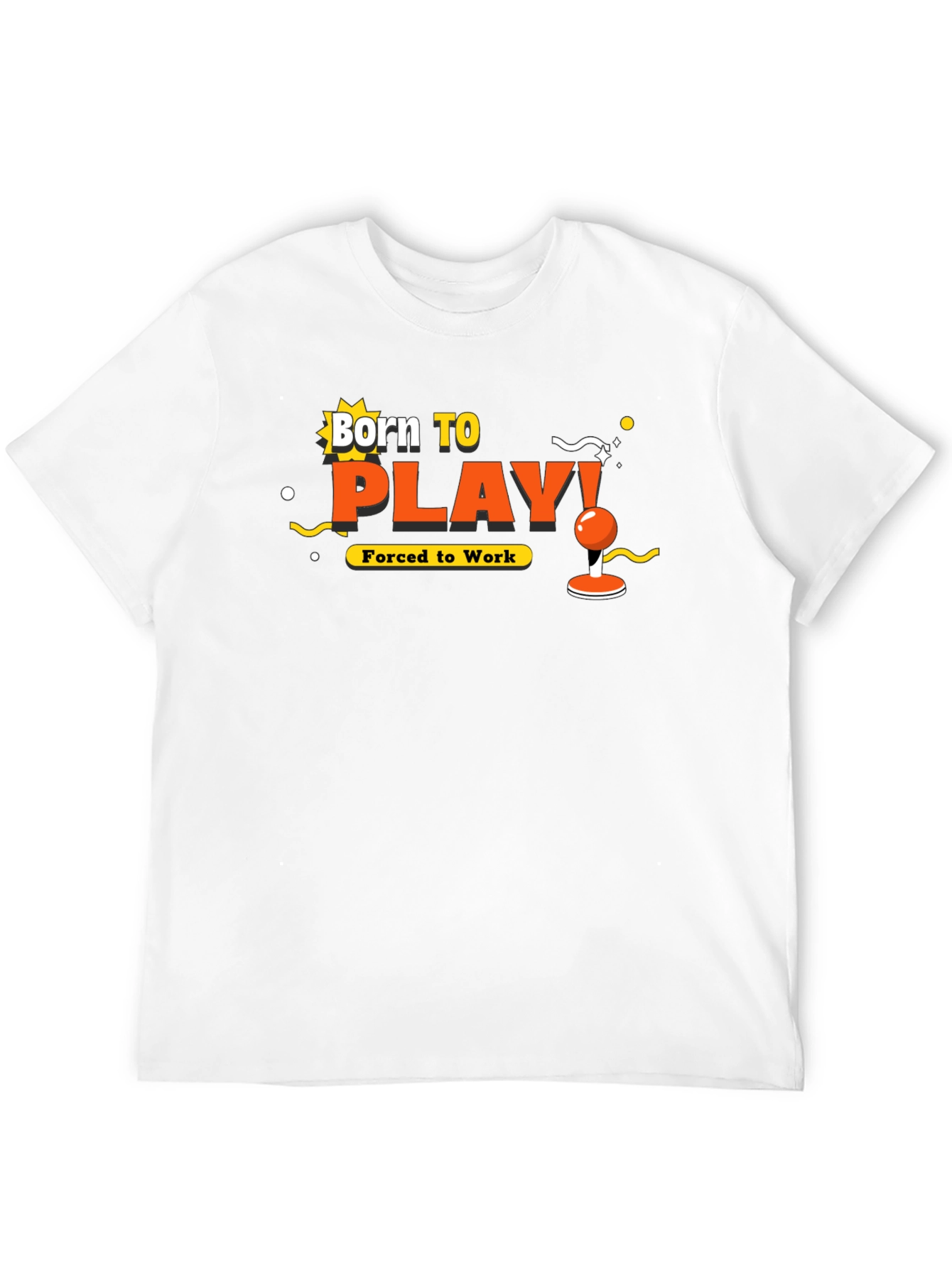 Born To Play T-Shirt - Gamer Graphic Tee