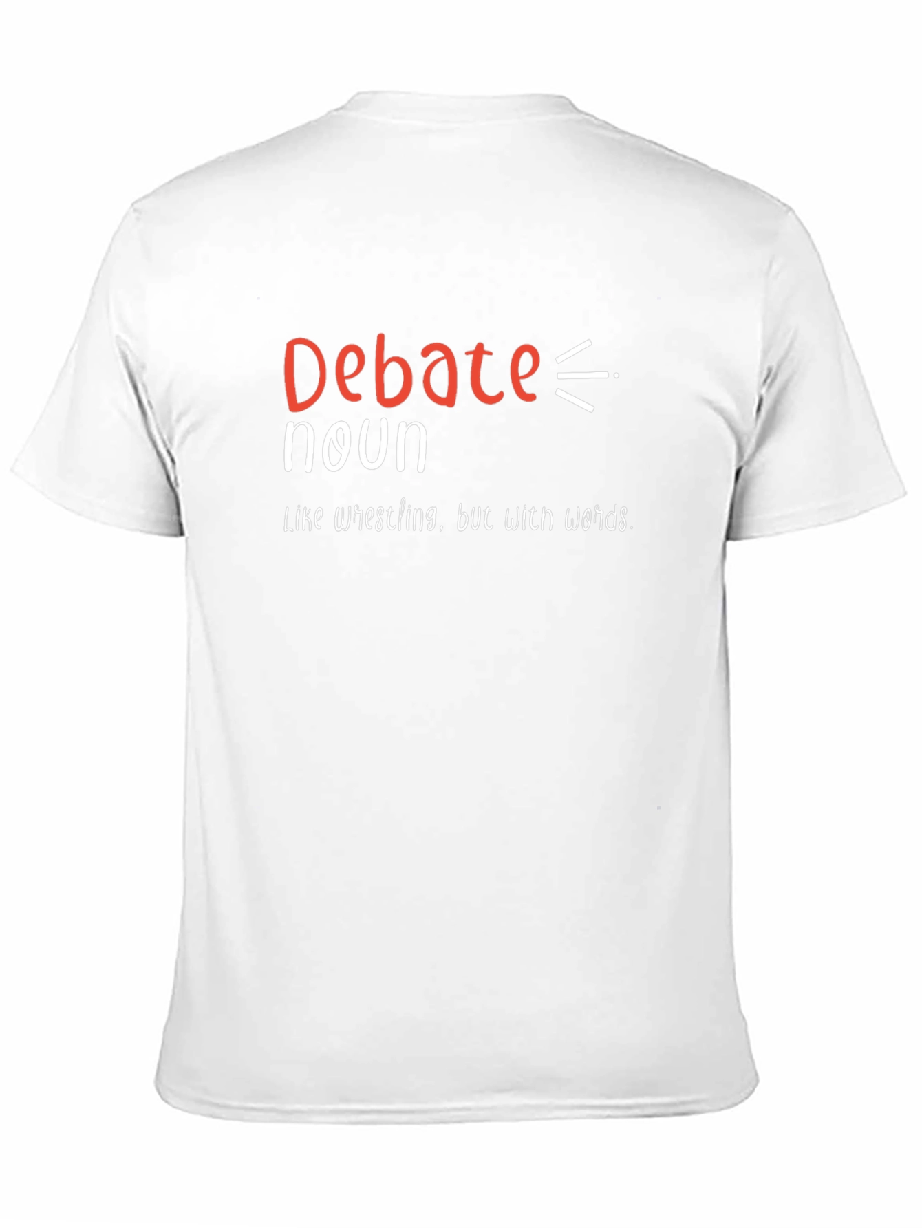 Debate Noun T-Shirt - Funny Word Definition Tee