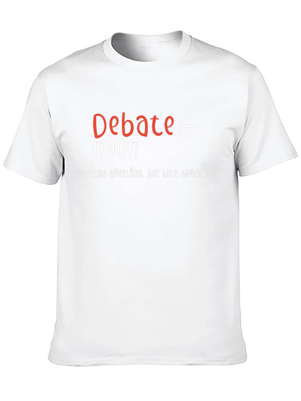 Debate Noun T-Shirt - Funny Word Definition Tee