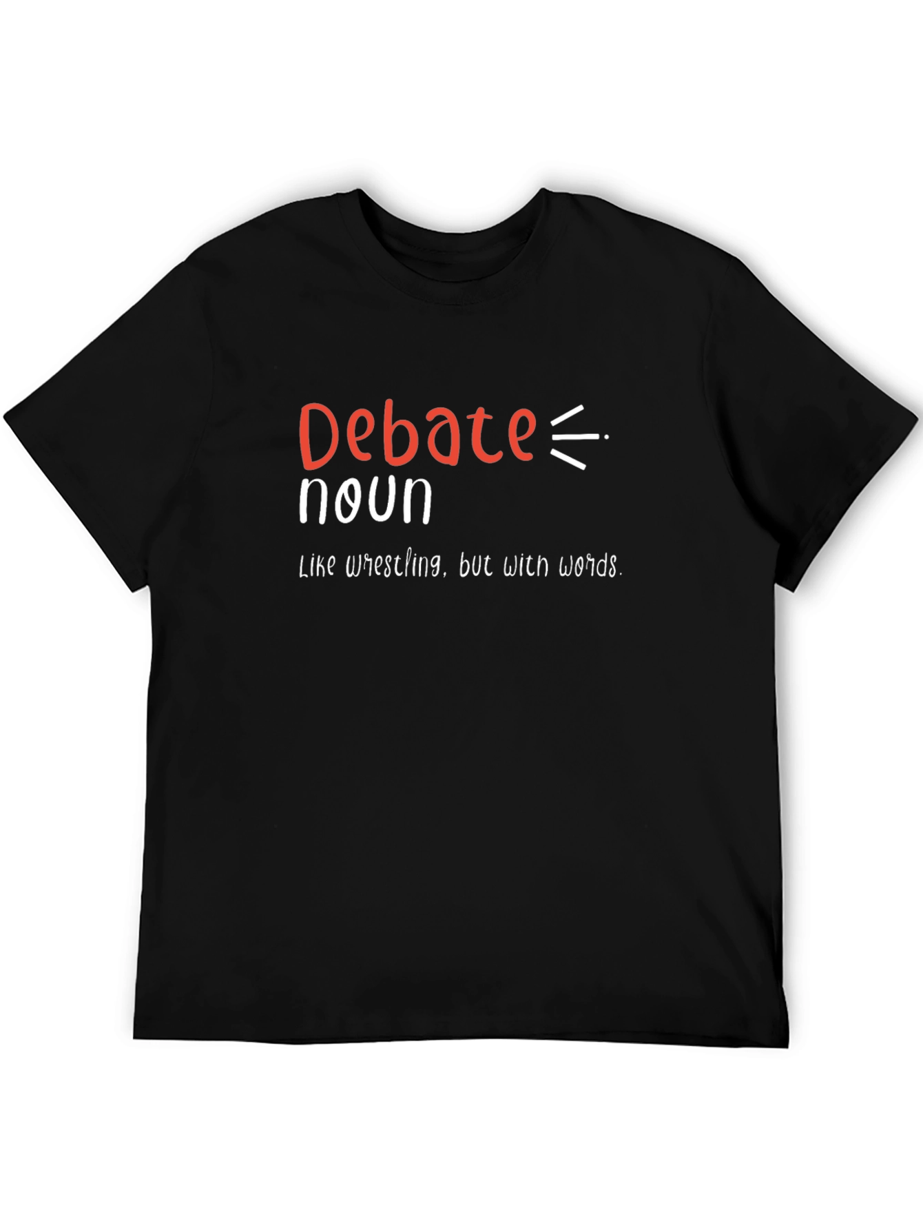 Debate Noun T-Shirt - Funny Word Definition Tee